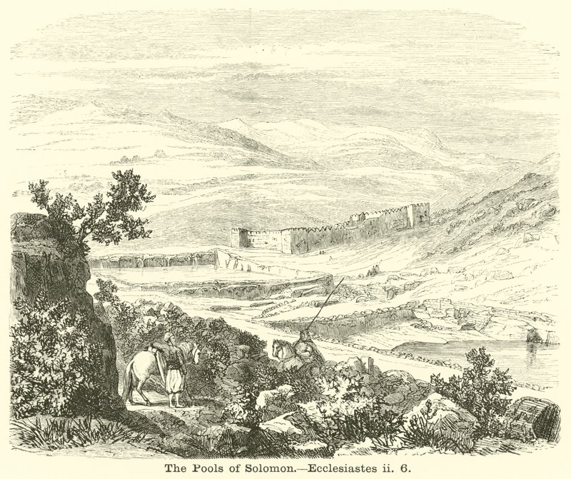 As piscinas de Salomão, Eclesiastes, ii, 6 de English School