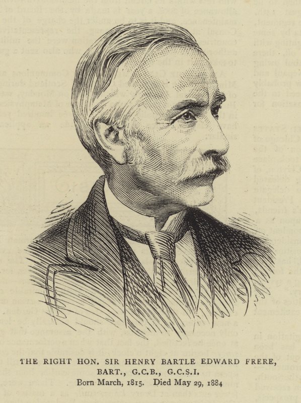 O Honorável Senhor Henry Bartle Edward Frere, Baronete, GCB, GCSI de English School