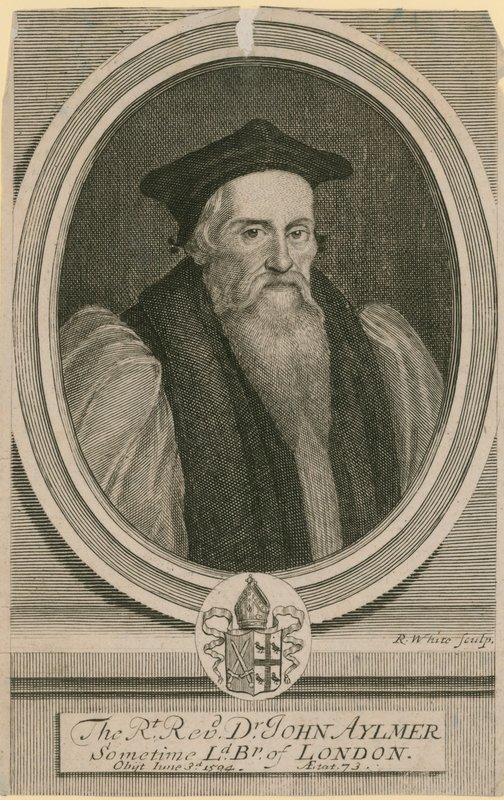 O Reverendíssimo Dr. John Aylmer, em algum momento Senhor Bispo de Londres de English School