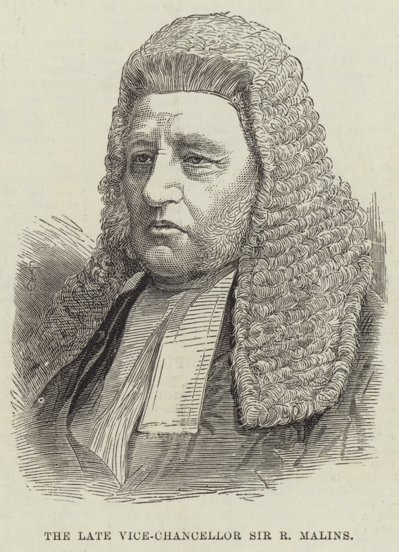 O falecido vice-chanceler Sir R Malins de English School