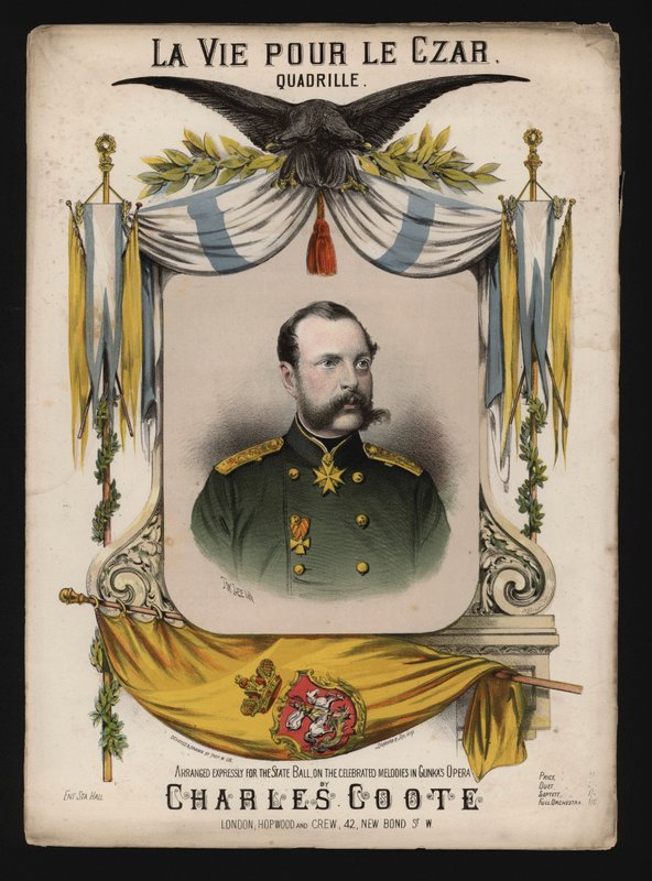 Czar Alexandre II da Rússia, capa da Vida para o Czar, quadrilha de Charles Coote de English School