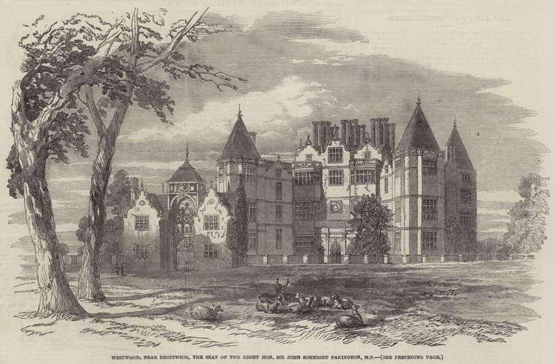 Westwood, perto de Droitwich, a Sede do Honorável Sir John Somerset Pakington, Deputado (gravura) de English School