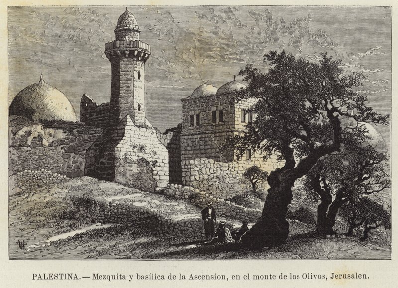 Palestina, Mesquita e Basílica da Ascensão, no Monte das Oliveiras, Jerusalém de European School