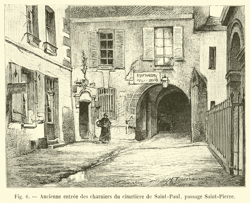 Antiga entrada para as valas comuns do cemitério de Saint-Paul, passagem de Saint-Pierre de French School