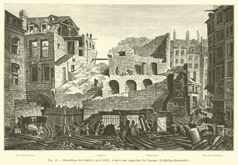 Demolição de Chatelet, ano 10, 1802; dapres um aqua-matiz da época, Coleção Bonnardot de French School