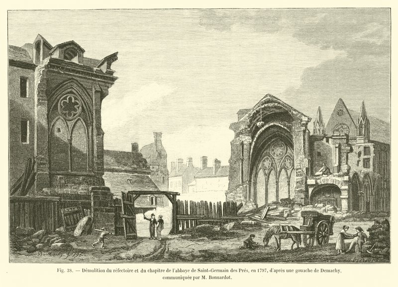 Demolição do refeitório e capela de St. Germain des Pres em 1797, depois de um guache de Demachy, comunicado por M. Bonnardot de French School