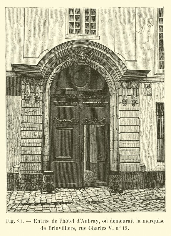 Entrada para o hotel d&39;Aubray, onde a Marquesa de Brinvilliers, rue Charles V, no. de French School