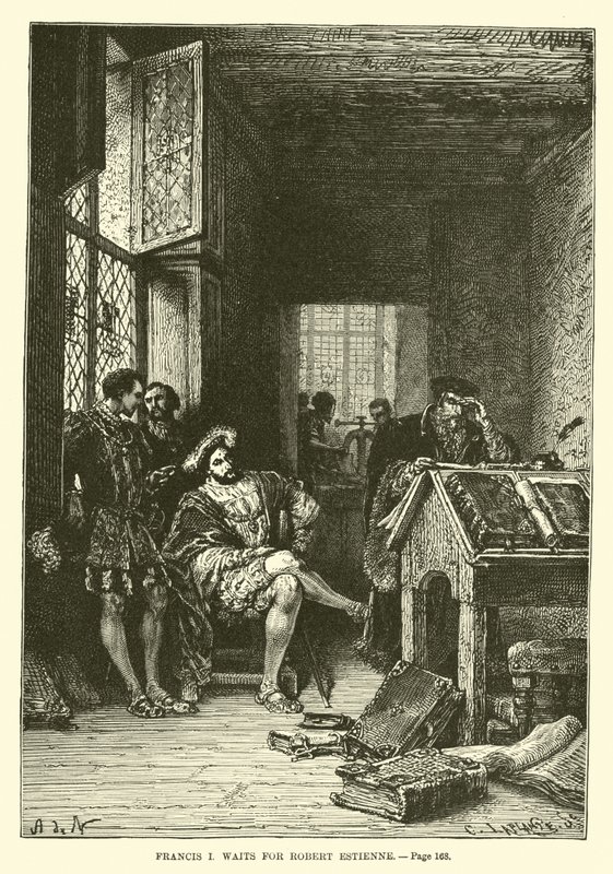 Francis eu aguardo Robert Estienne de French School