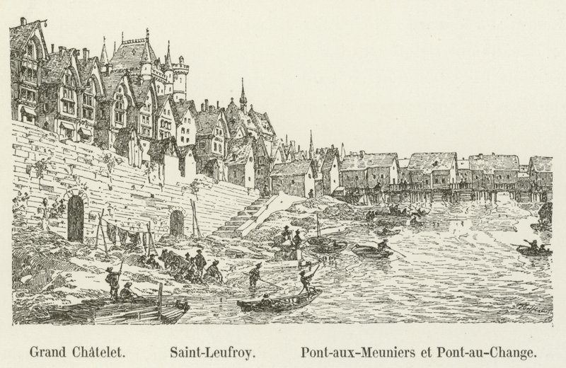 Grande Chatelet, Saint-Leufroy, Pont-au-Meuniers e Pont-au-Change de French School
