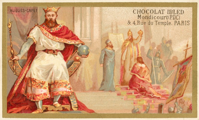 Hugh Capet, Rei dos Francos (chromolitho) de French School