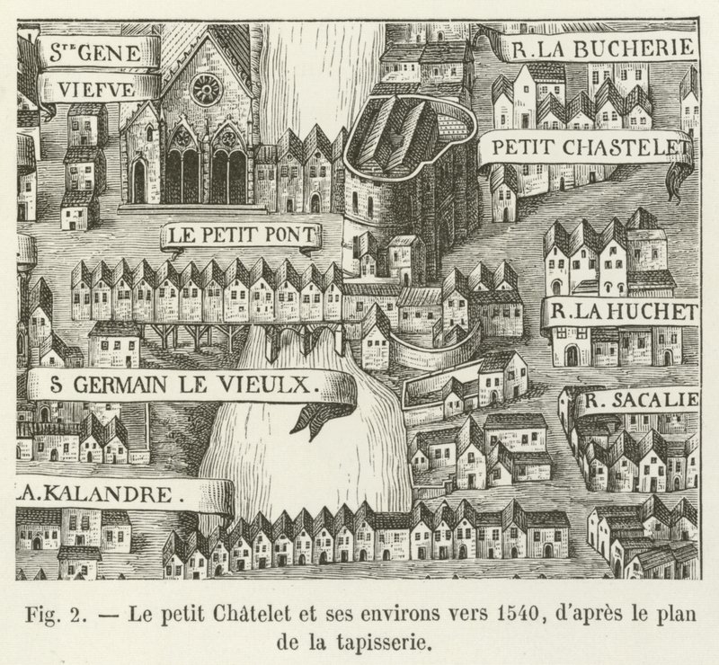 O pequeno Chatelet e seus arredores por volta de 1540, a partir do mapa da tapeçaria de French School