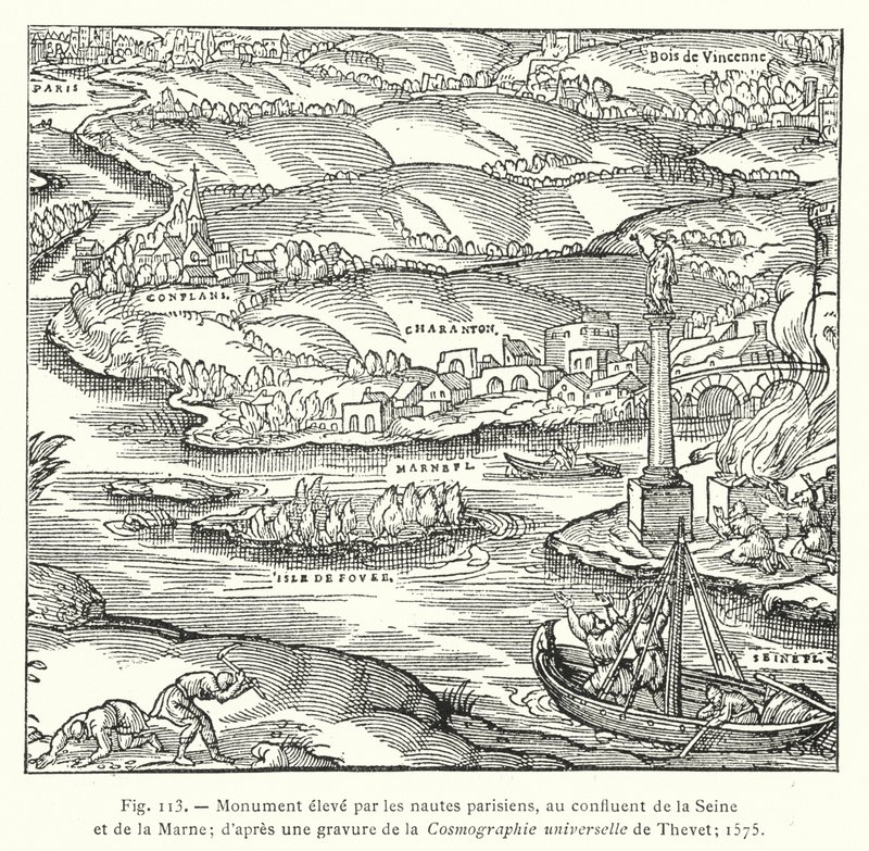 Monumento erguido pelas nautas parisienses, na confluência do Sena e do Marne; após uma gravura da Cosmographie universelle de Thevet; 1575 (gravura) de French School