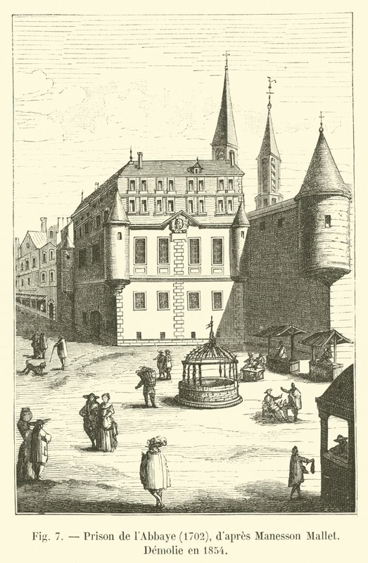 Prisão de labbaye, 1702, Maneson Mallet, Demolie en 1854 de French School