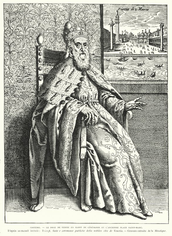 O Doge de Veneza com as suas vestes cerimónias, e a antiga Praça de São Marcos (gravura) de French School