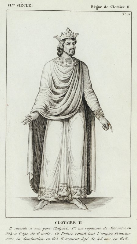 Século VI, Reinado de Clotaire II, Clotaire II (gravura) de French School