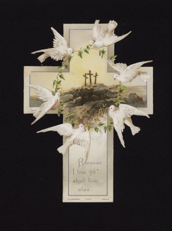 Pombas carregando uma coroa de flores acima das três cruzes no topo da colina do Calvário, cartão de felicitações cristão (chromolitho) de German School