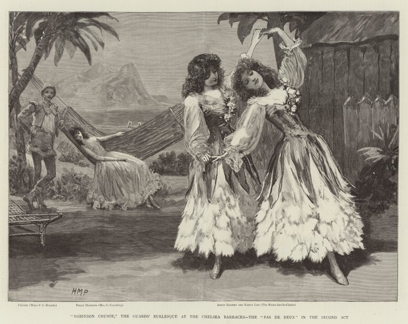 Robinson Crusoe, Burlesque dos Guardas no Quartel do Chelsea, Pas de Deux no Segundo Ato de Henry Marriott Paget