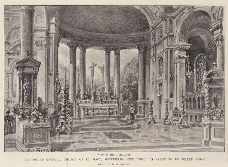 A Igreja Católica Romana de St. Mary, Moorfields, City, que está prestes a ser derrubada de Henry William Brewer