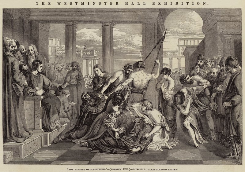 The Westminster Hall Exhibition, A Parábola do Perdão de James Eckford Lauder