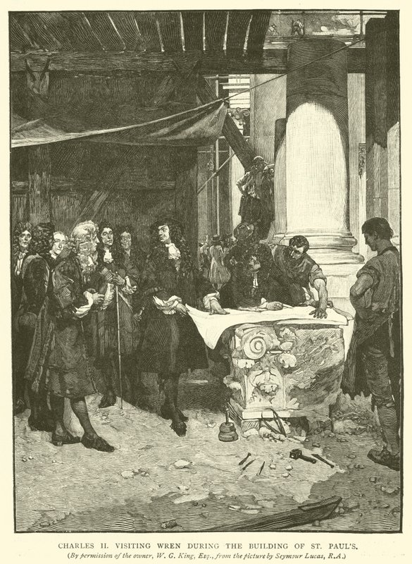 Charles II visitando Wren durante a construção de St Pauls de John Seymour Lucas