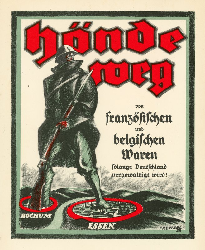 Cartaz de propaganda alemão contra a ocupação do Ruhr pelas tropas francesas e belgas após a Primeira Guerra Mundial de Oskar Frenzel