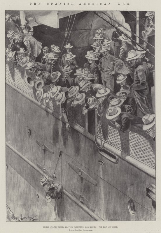 A Guerra Hispano-Americana, Tropas dos Estados Unidos saindo da Califórnia para Manila, a última a bordo de Ralph Cleaver