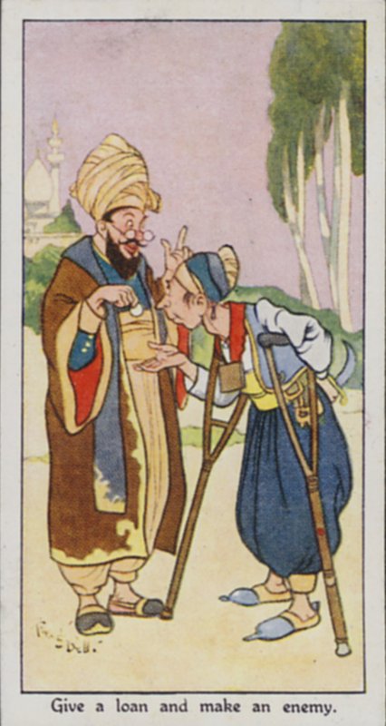 Provérbio Oriental: Dar um empréstimo e fazer um inimigo (cor litho) de René Bull