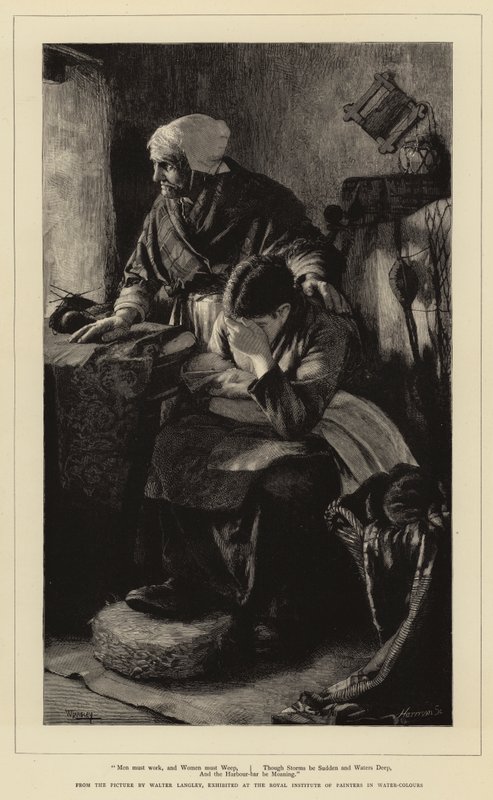 Os homens devem trabalhar, e as mulheres devem chorar, embora as tempestades sejam súbitas e profundas, e o bar do porto esteja se lamentando. de Walter Langley