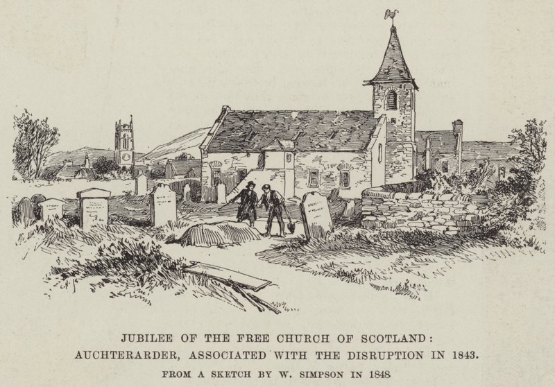 Jubileu da Igreja Livre da Escócia, Auchterarder, associado à ruptura em 1843 de William Crimea Simpson