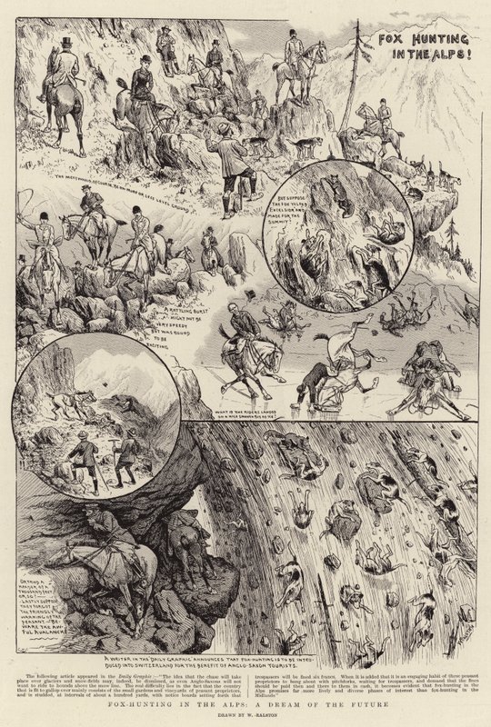 Caça à raposa nos Alpes, um sonho do futuro de William Ralston