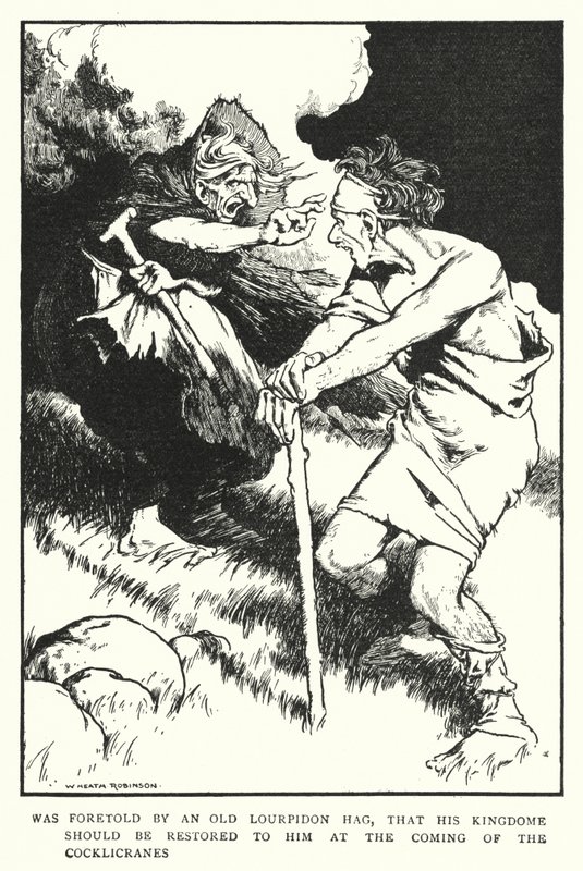 Foi predito por uma velha bruxa Lourpidon, que o seu reino deveria ser restaurado na vinda dos Cocklicranes (litho) de William Heath Robinson