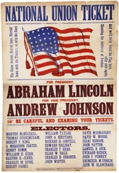 Bilhete da União Nacional. ... Lincoln e Johnson, a união para sempre, 1864