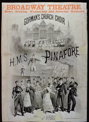 Cartaz para HMS Pinafore, realizado pelo Coro da Igreja de Gormans no Teatro da Broadway
