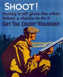 Cartaz publicado nos Estados Unidos após a Grande Depressão de 1929 para incentivar a poupança e o empreendedorismo. "Bolas! Se adiares, dás aos outros a oportunidade de o fazerem. Aceita o mérito da acção."