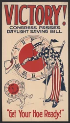 Tio Sam Turning Clock Back, Vitória! Congress Passes Daylight Saving Bill, Prepare-se para o seu Hoe !, Poster da Poupança de Verão durante a Primeira Guerra Mundial, EUA, 1918