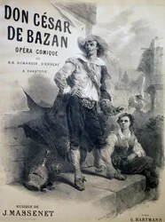 Cartaz para Don Cesar de Bazan, ópera cômica, libreto de Philippe-Francois Dumanoir, Adolphe-Philippe D