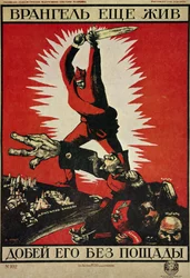 REVOLUÇÃO RUSSA "Vrangel ainda está vivo, vamos acabar com ele sem piedade!"