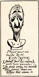 Projeto de busto do compositor Erik Satie (1866-1925) por ele mesmo: Vim ao mundo muito jovem num tempo muito antigo" (Projeto Busto do compositor Erik Satie por ele mesmo.) Coleção Particular