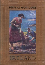 Desenho da tampa frontal: escavação de batatas, de Peeps at Many Lands: Irlanda publicado por Adams & Charles