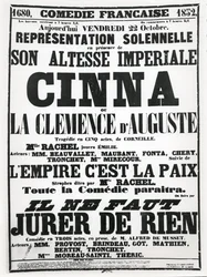 Cartaz publicitário de uma performance na Comédie-Française em 22 de outubro de 1852, da tragédia de Corneilles, Cinna, seguida por um recital do poema LEmpire Cest La Paix e uma performance de Alfred de Musse
