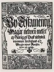 Novo Testamento impresso em húngaro, por John Sylvestre, em Sarvar-Ujsziget, 1541