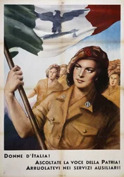 As mulheres de Itália escutam a voz da pátria! Alistem-se nos serviços auxiliares! (As mulheres italianas escutam a voz da pátria! alistam-se nos serviços auxiliares!), cartaz de propaganda, Itália, século XX