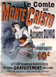 Cartaz publicitário para a venda do romance "Le Comte de Monte-Cristo" de Alexandre Dumas, editado por Jules Rouff, ilustrado por Jules Cheret