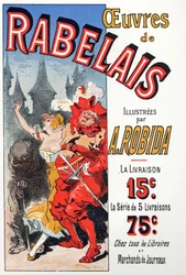 Literatura. Obras de François Rabelais ilustradas por Albert Robida. Cartaz de Jules Cheret, França, c.1885 (cartaz)