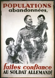 Cartaz francês, do início da ocupação alemã em junho de 1940: "Faites confiance au soldat Allemand" (Confiança no soldado alemão)