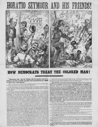 Horatio Seymour e seus amigos! : Como os democratas tratam o homem de cor! : Lembre-se disto: que a doutrina sangrenta, traiçoeira e revolucionária da necessidade pública pode ser proclamada por uma turba como
