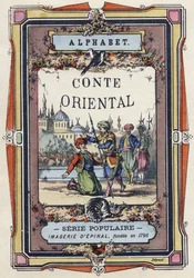 Capa do Alfabeto do Conto Oriental. Imagem do Epinal, cerca de 1890. Série popular. Pequeno livreto de 8 páginas. Dim: 205x150mm. Gravuras em madeira estampada sobre o tema dos métiers.