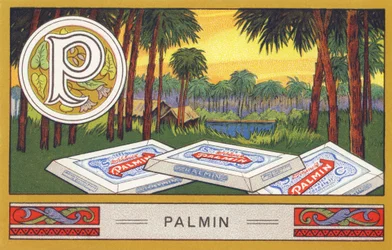 P: Palmin - Alfabeto Palmin. Série de cromolitógrafos publicada por H. Schlinck & Cie, Hamburg, n.d. . Anúncio para Palmin feinstes Cocosfett. Tamanho : 7 x 11 cm