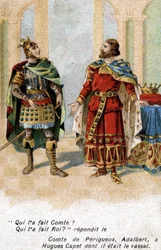 Adalbert Conde de Périgord para Hugues Capet: "Adalbert, quem te fez contar? Hugues, quem te fez rei?" A cromolitografia do final do século XIX.