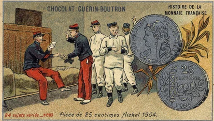 Série Histoire de la Monnaie Française publicada pelo Chocolat Guérin Boutron. Cromolitografia do século XIX. Moeda de 25 cêntimos. Níquel de 1904.